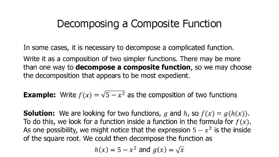 Decomposing a Composite Function • 