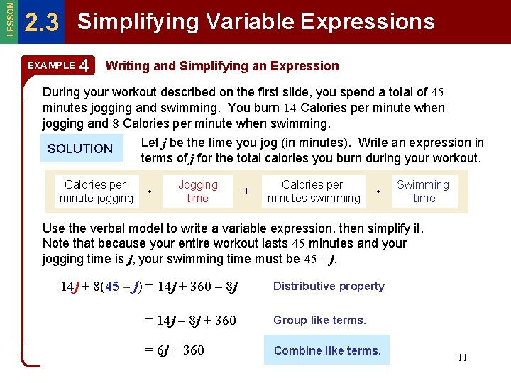 LESSON 2. 3 Simplifying Variable Expressions EXAMPLE 4 Writing and Simplifying an Expression During