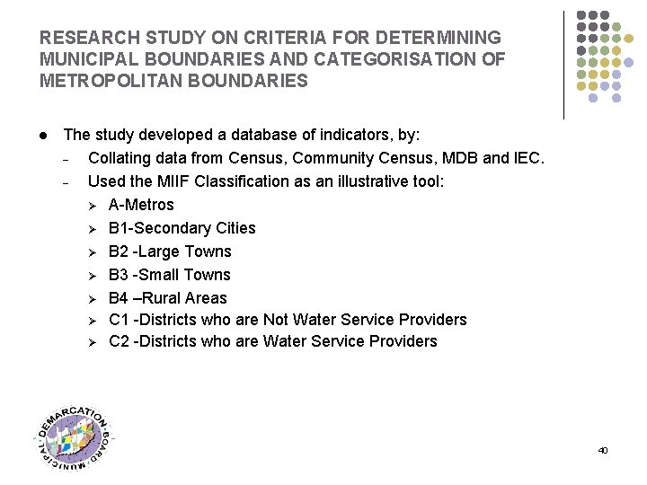 RESEARCH STUDY ON CRITERIA FOR DETERMINING MUNICIPAL BOUNDARIES AND CATEGORISATION OF METROPOLITAN BOUNDARIES l