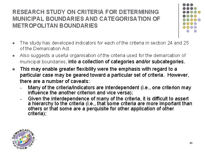 RESEARCH STUDY ON CRITERIA FOR DETERMINING MUNICIPAL BOUNDARIES AND CATEGORISATION OF METROPOLITAN BOUNDARIES l