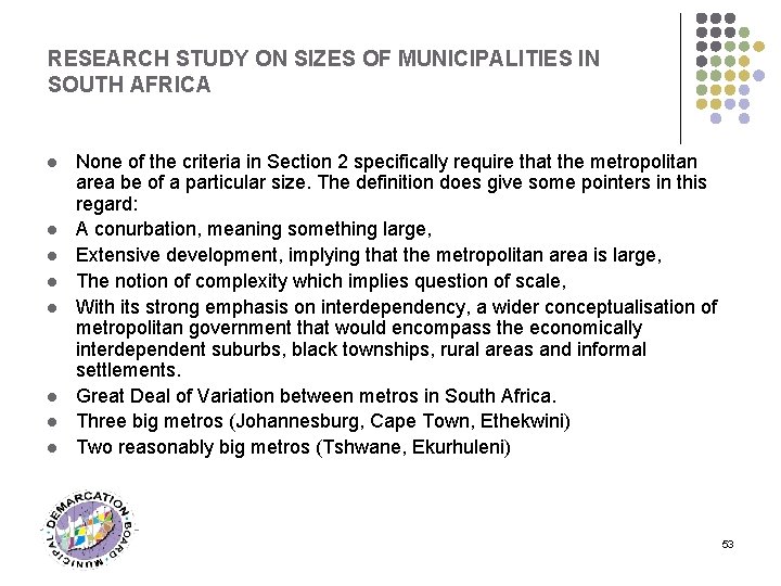 RESEARCH STUDY ON SIZES OF MUNICIPALITIES IN SOUTH AFRICA l l l l None