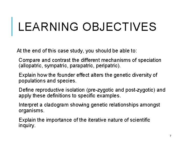LEARNING OBJECTIVES At the end of this case study, you should be able to:
