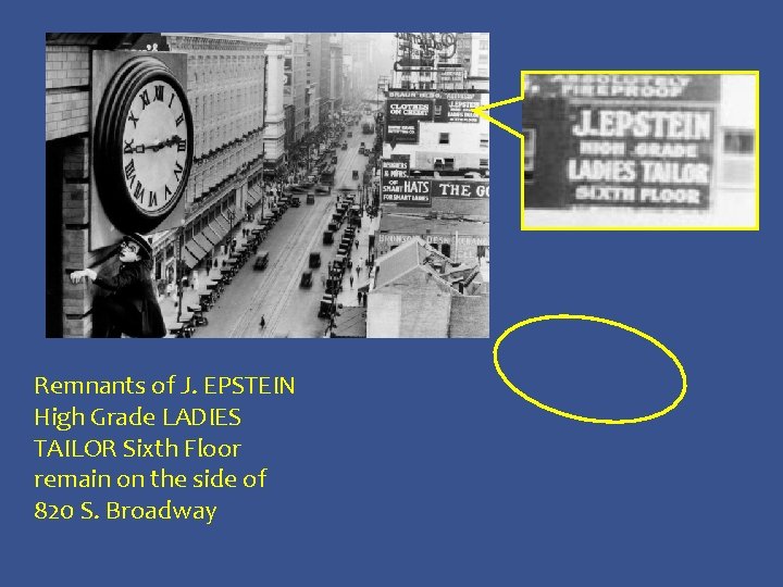 Remnants of J. EPSTEIN High Grade LADIES TAILOR Sixth Floor remain on the side