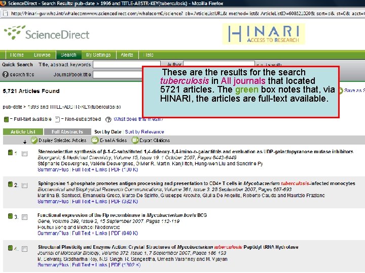 Science Direct 3 These are the results for the search tuberculosis in All journals