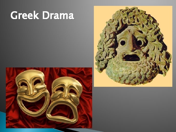 Greek Drama 
