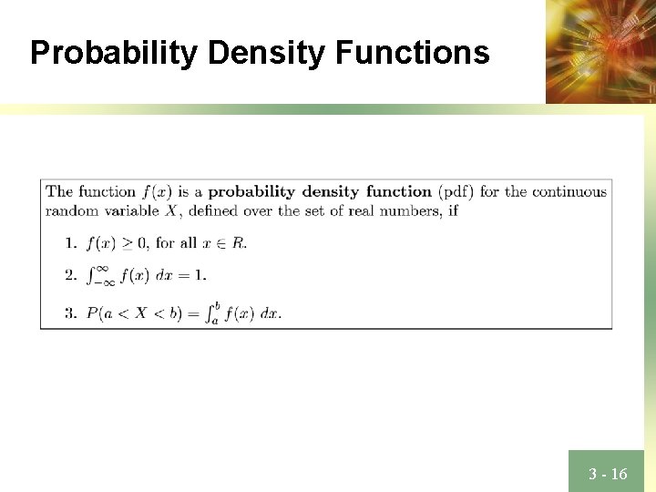 Probability Density Functions 3 - 16 