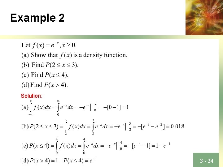 Example 2 Solution: 3 - 24 