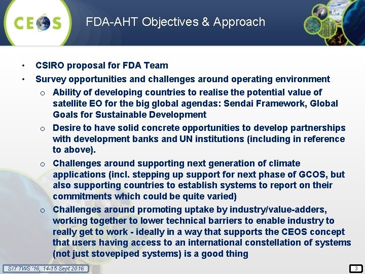 FDA-AHT Objectives & Approach • • CSIRO proposal for FDA Team Survey opportunities and