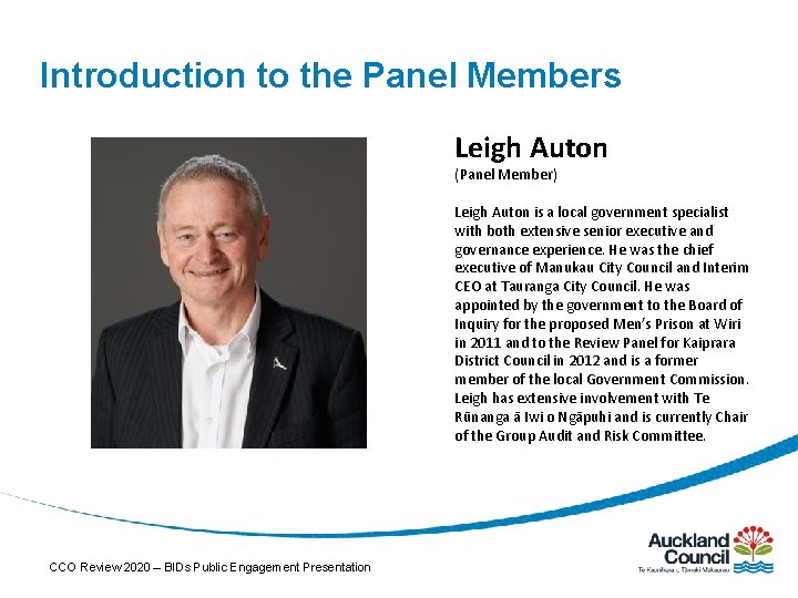 Introduction to the Panel Members Leigh Auton (Panel Member) Leigh Auton is a local