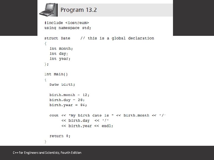 C++ for Engineers and Scientists, Fourth Edition 