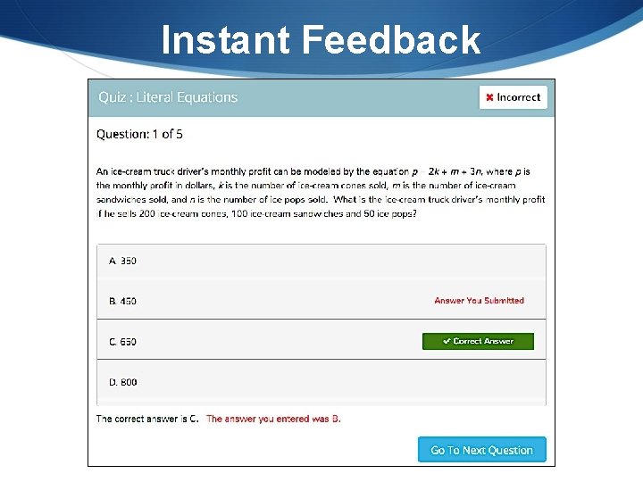 Instant Feedback 