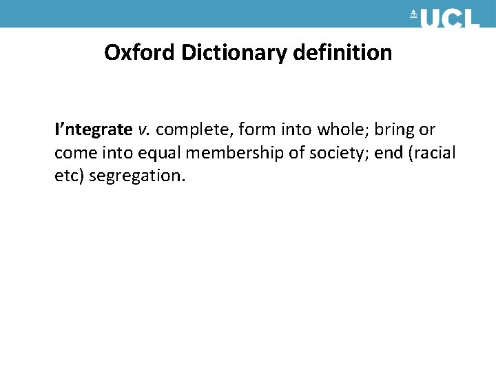 Integration in complex psychosis and mental health rehabilitation