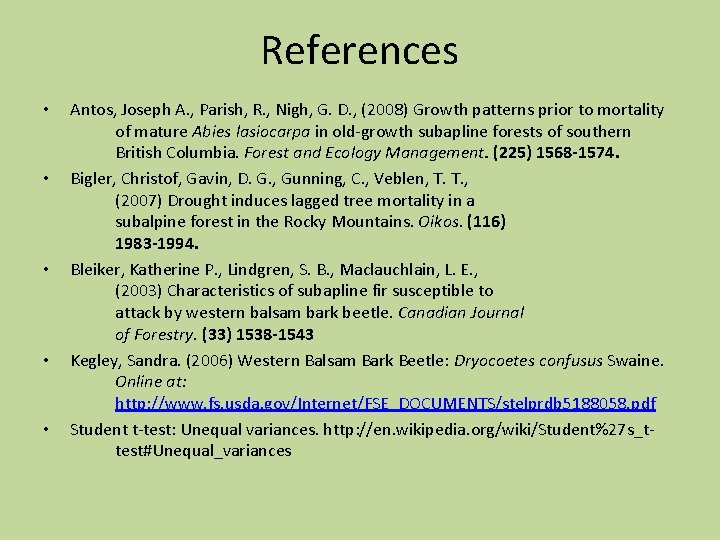 References • • • Antos, Joseph A. , Parish, R. , Nigh, G. D.