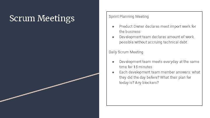 Scrum Meetings Sprint Planning Meeting ● ● Product Owner declares most import work for
