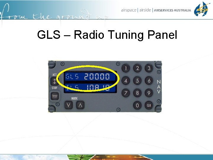 GLS – Radio Tuning Panel 