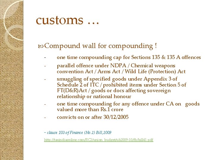 customs … Compound wall for compounding ! - one time compounding cap for Sections