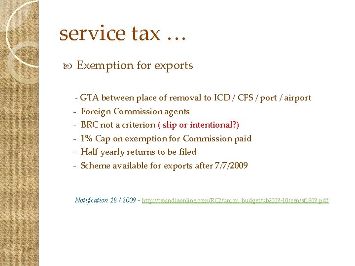 service tax … Exemption for exports - GTA between place of removal to ICD