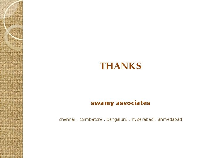 THANKS swamy associates chennai. coimbatore. bengaluru. hyderabad. ahmedabad 