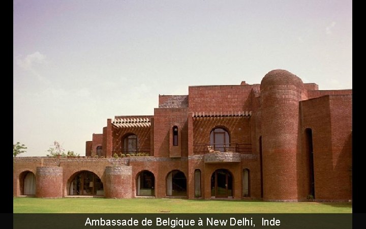 Ambassade de Belgique à New Delhi, Inde 