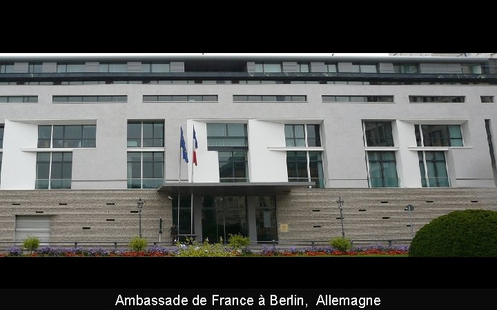Ambassade de France à Berlin, Allemagne 