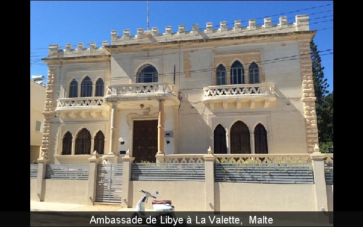 Ambassade de Libye à La Valette, Malte 