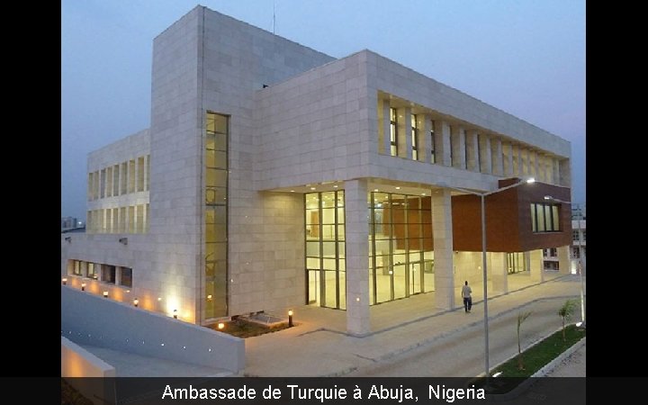 Ambassade de Turquie à Abuja, Nigeria 