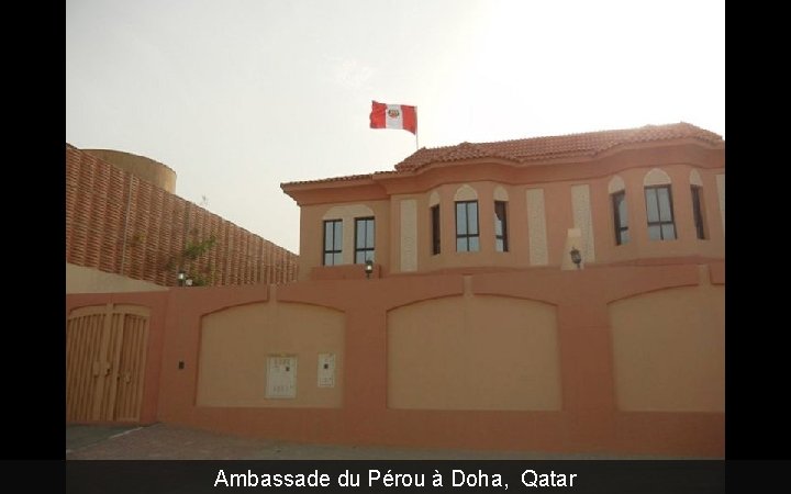 Ambassade du Pérou à Doha, Qatar 