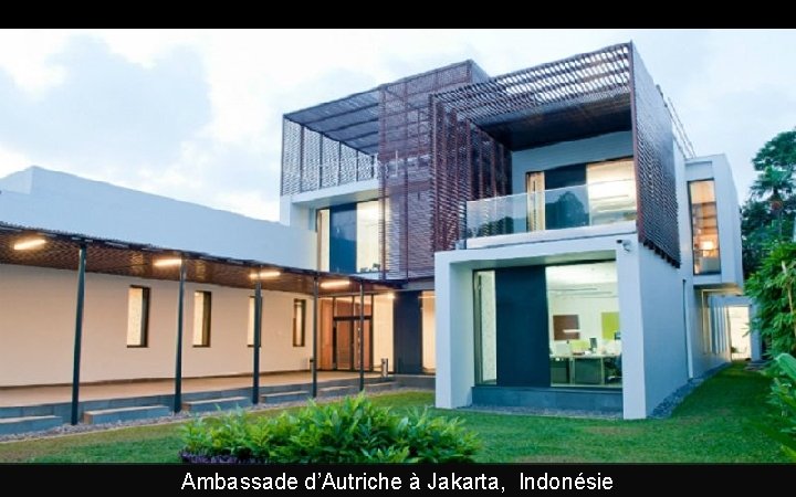 Ambassade d’Autriche à Jakarta, Indonésie 