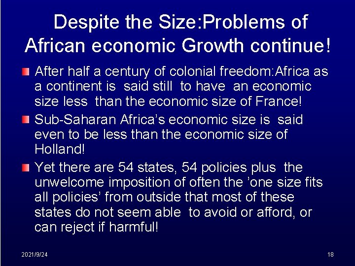 Despite the Size: Problems of African economic Growth continue! After half a century of