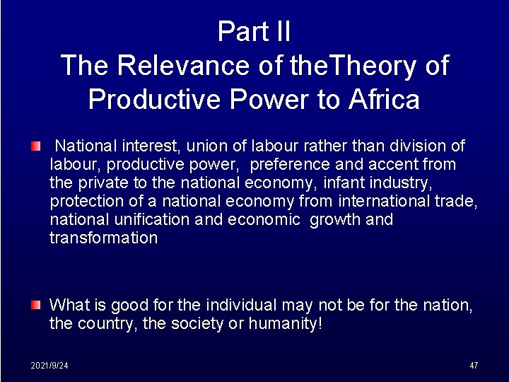 Part II The Relevance of the. Theory of Productive Power to Africa National interest,