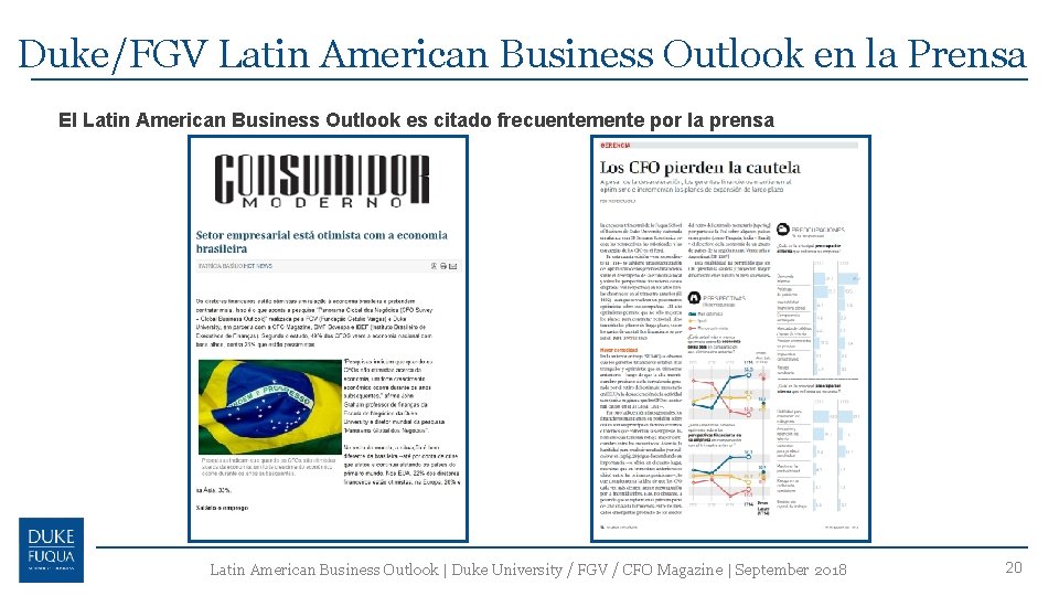 Duke/FGV Latin American Business Outlook en la Prensa El Latin American Business Outlook es