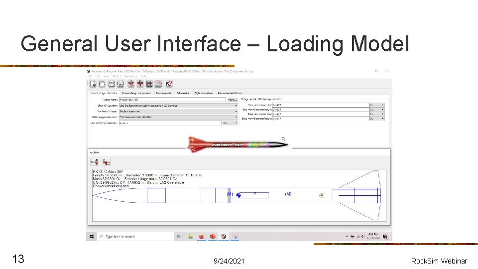General User Interface – Loading Model 13 9/24/2021 Rock. Sim Webinar 