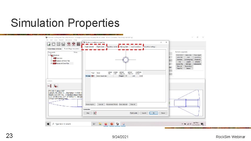 Simulation Properties 23 9/24/2021 Rock. Sim Webinar 