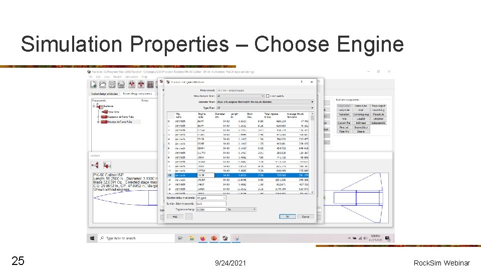 Simulation Properties – Choose Engine 25 9/24/2021 Rock. Sim Webinar 