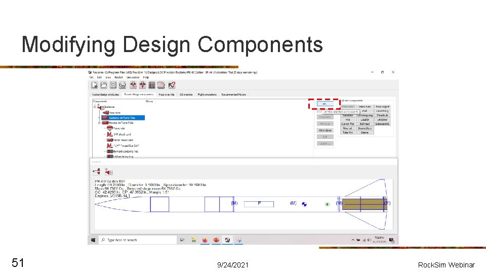 Modifying Design Components 51 9/24/2021 Rock. Sim Webinar 