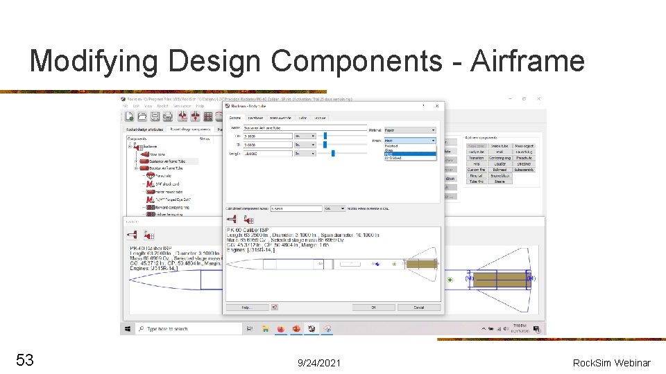 Modifying Design Components - Airframe 53 9/24/2021 Rock. Sim Webinar 