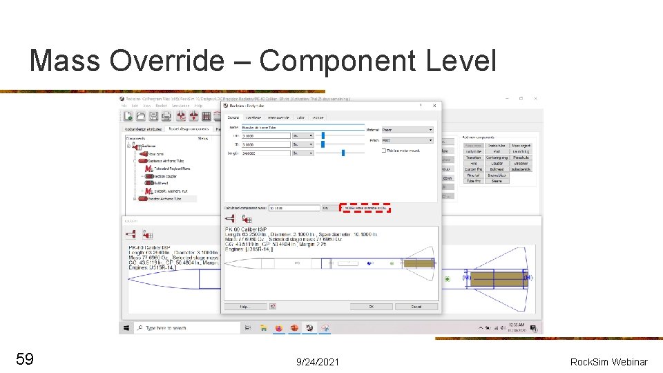 Mass Override – Component Level 59 9/24/2021 Rock. Sim Webinar 