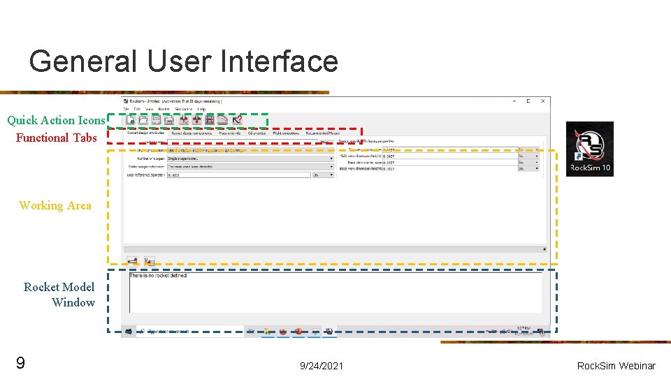 General User Interface Quick Action Icons Functional Tabs Working Area Rocket Model Window 9