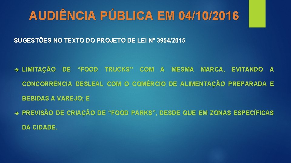 AUDIÊNCIA PÚBLICA EM 04/10/2016 SUGESTÕES NO TEXTO DO PROJETO DE LEI Nº 3954/2015 è