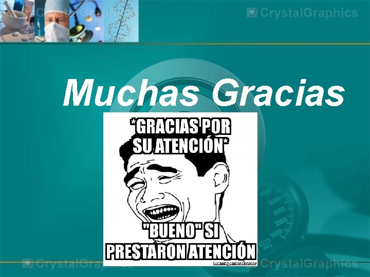 Muchas Gracias 