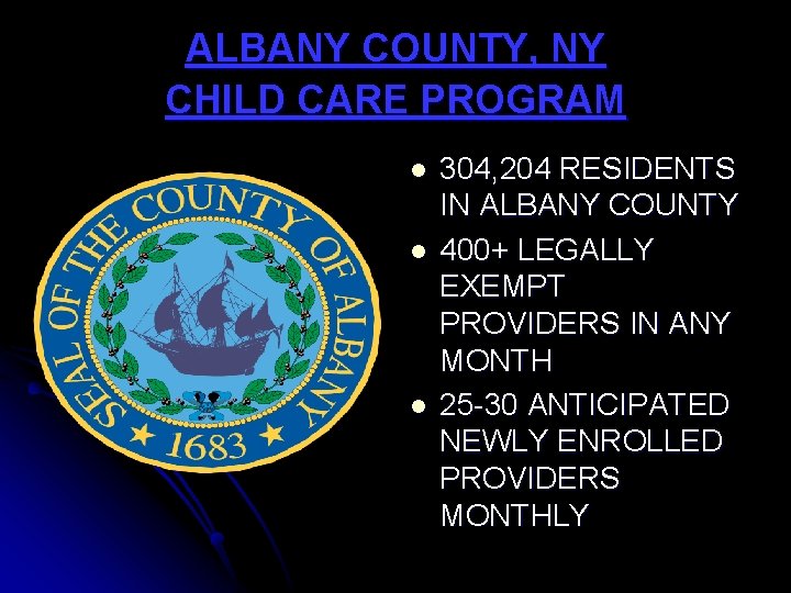 ALBANY COUNTY, NY CHILD CARE PROGRAM l l l 304, 204 RESIDENTS IN ALBANY