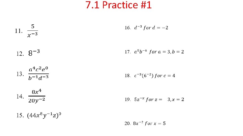 7. 1 Practice #1 