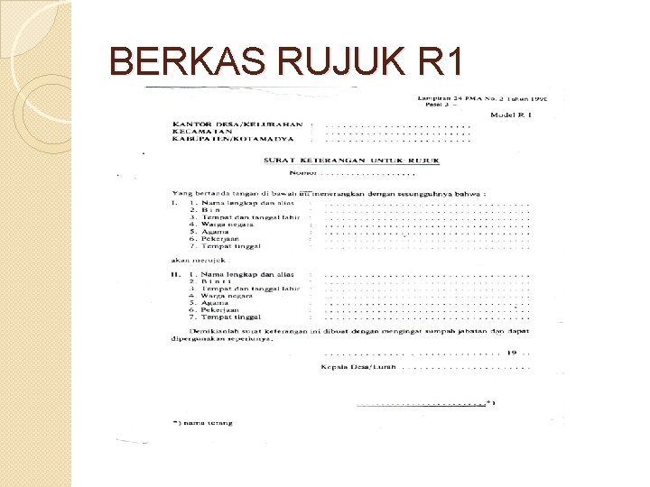 BERKAS RUJUK R 1 