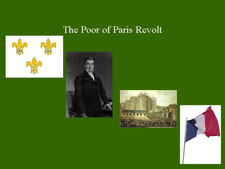 The Poor of Paris Revolt 