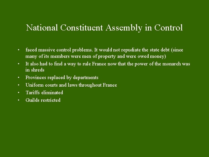 National Constituent Assembly in Control • • • faced massive control problems. It would