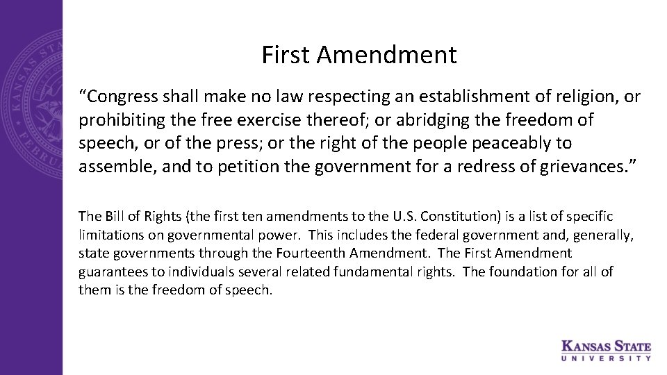 First Amendment “Congress shall make no law respecting an establishment of religion, or prohibiting