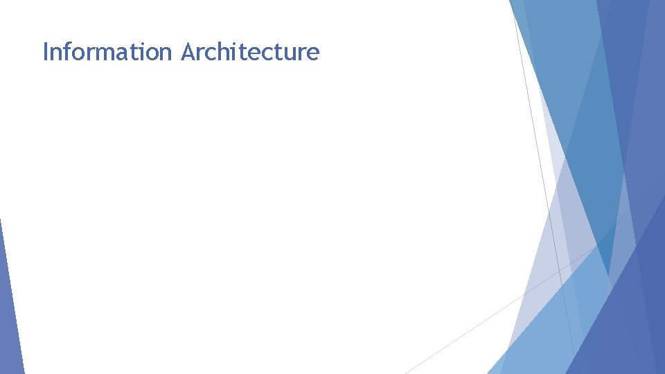 Information Architecture 