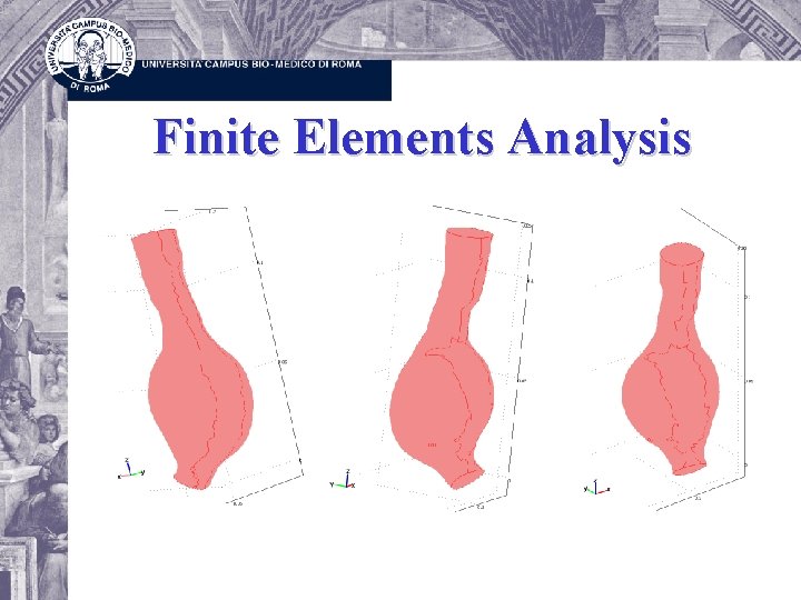 Finite Elements Analysis 