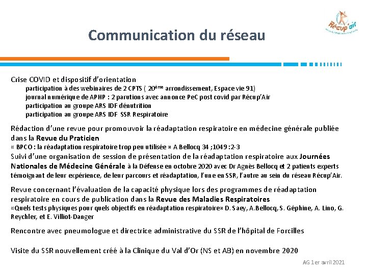 Communication du réseau Crise COVID et dispositif d’orientation participation à des webinaires de 2