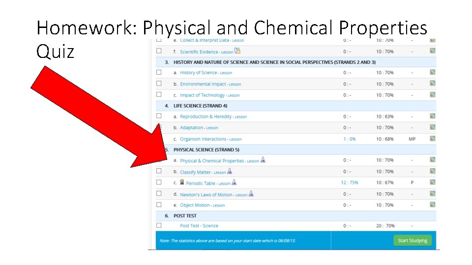 Homework: Physical and Chemical Properties Quiz 